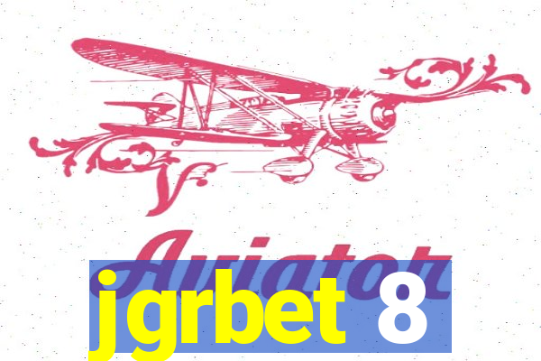 jgrbet 8